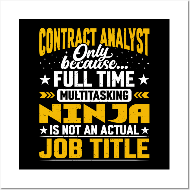 Contract Analyst Job Title Funny Contract Expert Strategist Wall Art by Pizzan